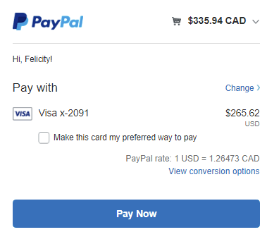 If you set the default to USD, then PayPal will convert your CAD purchases